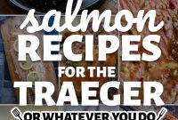 Top Traeger Salmon Recipes for Perfect Wood-Fired Flavor