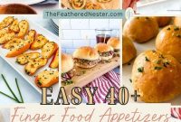 40+ Crowd-Pleasing Finger Food Ideas for Parties and Gatherings