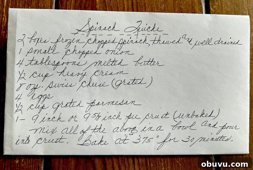 Spinach and Swiss Quiche with Frozen Pie Crust 4 The original spinach quiche recipe in mom's handwriting.
