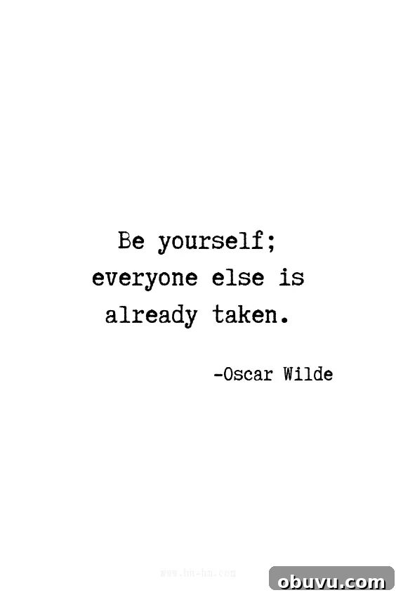 7 Habits That Make Women More Attractive and Confident 7 Be yourself, everyone else is already taken. - Oscar Wilde quotes | Positive quotes | Motivational Quotes | Inspirational Quotes
